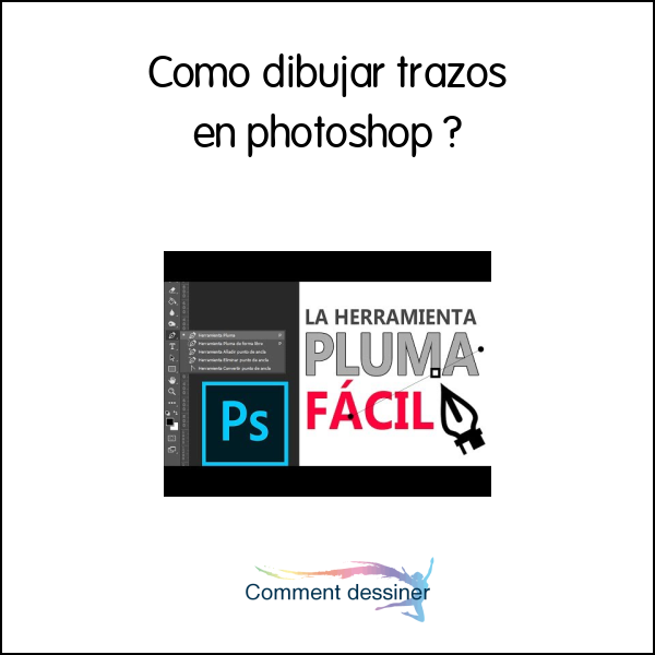 Como dibujar trazos en photoshop